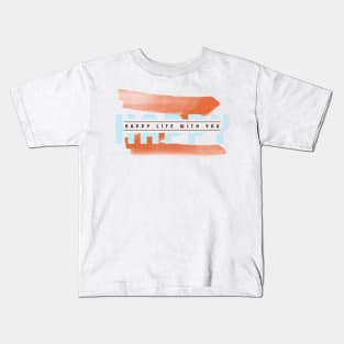 Happy life with you with scrapes orange color background Kids T-Shirt